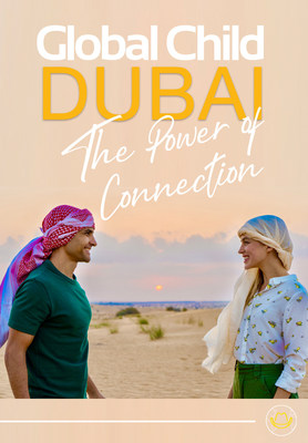Global Child "Travel with Purpose" releases its third season highlighting Dubai's "Power of Connection" episode on Emirates & major platforms around the world.