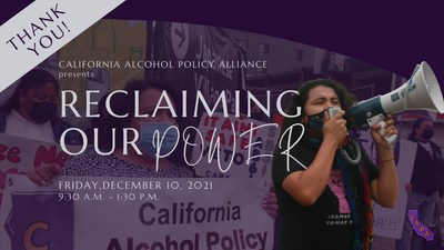 Concluye la sexta Conferencia Anual de CAPA: gracias a todos los participantes (PRNewsfoto/California Alcohol Policy Alliance,Alcohol Justice)